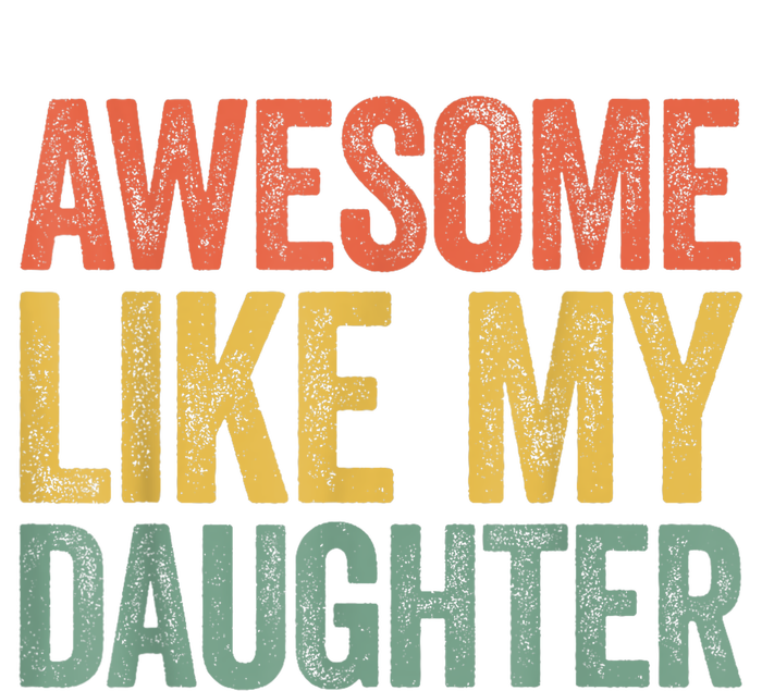 Awesome Like My Daughter Dad Fathers Day Microfiber Hand Towel