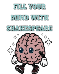 Distressed Fill Your Mind With Shakespeare Funny Brain Joke Tall Sweatshirt