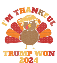 IM Thankful Trump Won 2024 Took American Back Thanksgiving T-Shirt