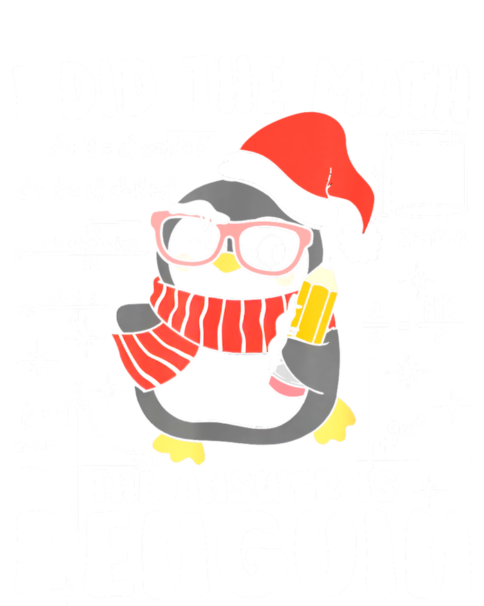 I Did The Math The Answer Is Penguin Christmas Tie-Dye T-Shirt