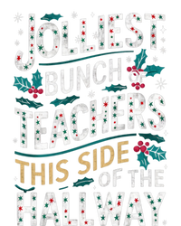 Jolliest Bunch Of Teachers This Side Of The Hallway T-Shirt