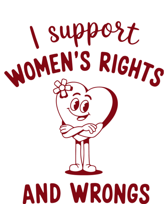 Support Women Rights And Wrongs Feminism Tall Fusion ChromaSoft Performance T-Shirt