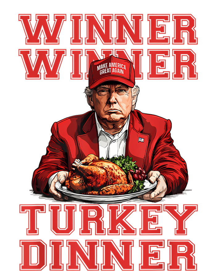 Winner Winner Turkey Dinner Humor Funny Trump Thanksgiving Sweatshirt