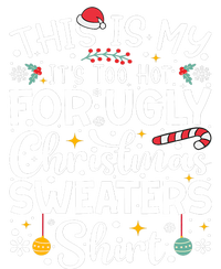 This Is My ItS Too Hot For Ugly Christmas Sweaters Pajamas Women's Flannel Pajama Set