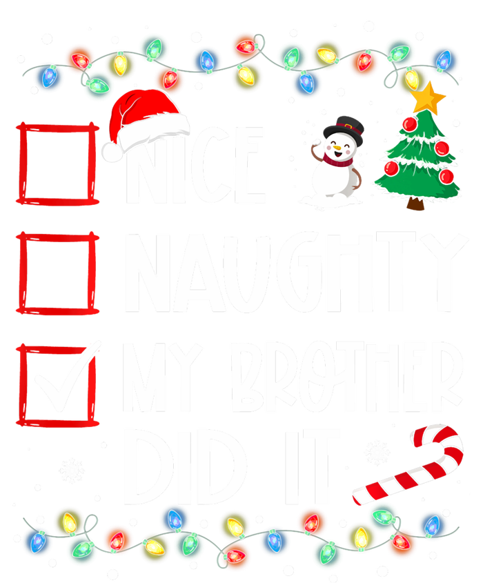 Nice Naughty My Brother Did It List Xmas Santa Claus Legacy Cool Fit Booney Bucket Hat