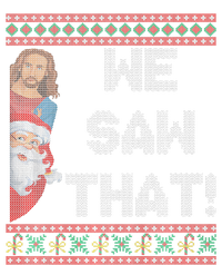 We Saw That Jesus And Santa Christian Ugly Christmas Sweater T-Shirt