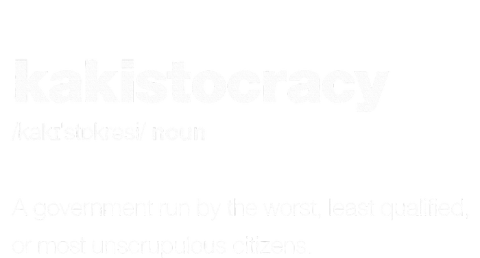 The Word Kakistocracy With A Dictionary Definition T-Shirt