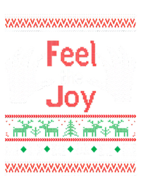 Funny Feel The Joy Ugly Christmas T-Shirt