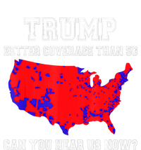 Trump Better Coverage Than 5g Can You Hear Us Now Election Map Tie-Dye Long Sleeve Shirt