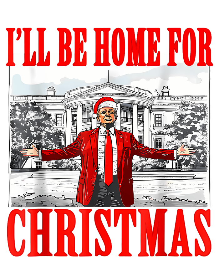 ILl Be Home For Christmas Santa Funny Trump Xmas Pajamas Sweatshirt