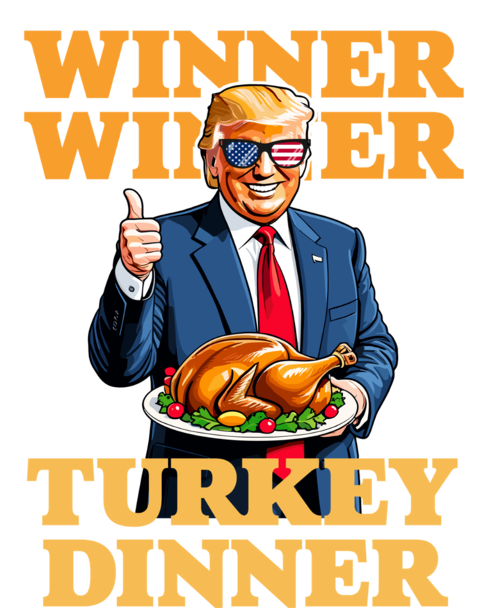 Humor Funny Trump Winner Winner Turkey Dinner Thanksgiving Ladies Long Sleeve Shirt