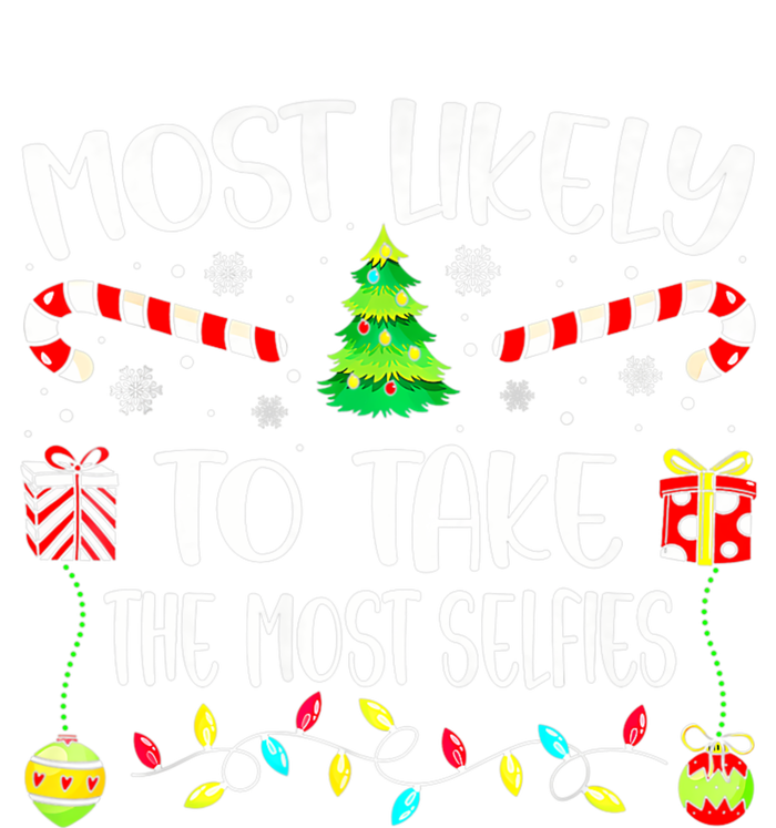 Most Likely To Take The Most Selfies Christmas Tree Xmas Insulated Varsity Jacket