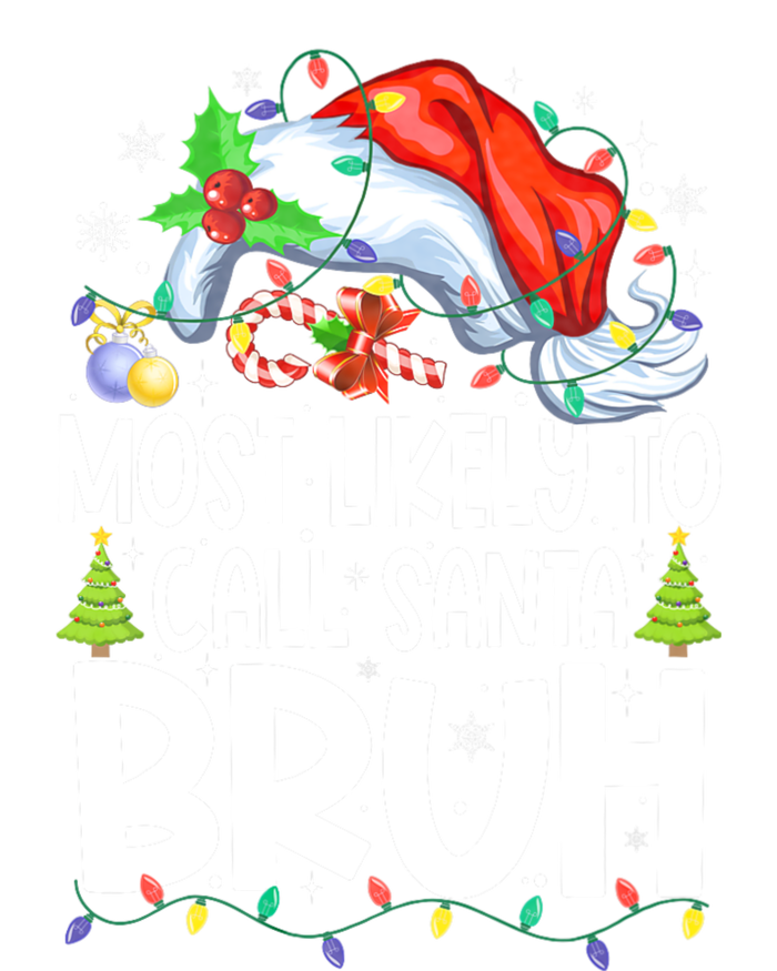 Most Likely To Call Santa Bruh Family Christmas Matching Pjs Ceramic Star Ornament