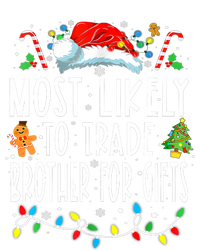 Most Likely To Trade Brother For Gifts Family Christmas Tall Long Sleeve T-Shirt