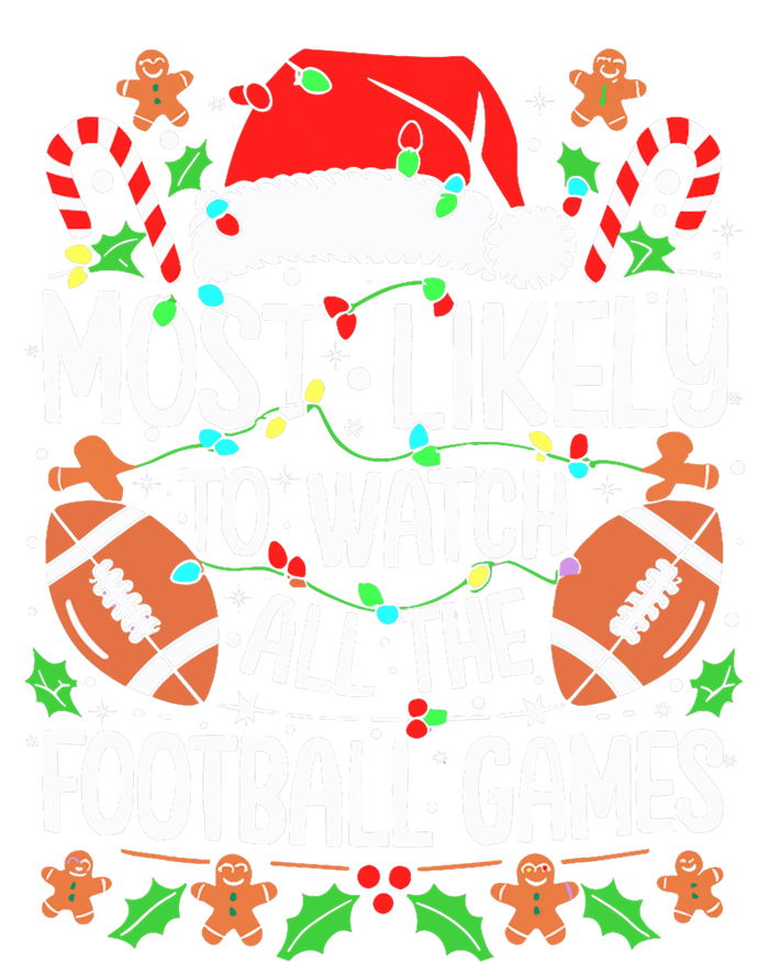 Most Likely To Watch All The Football Games Christmas Coaster