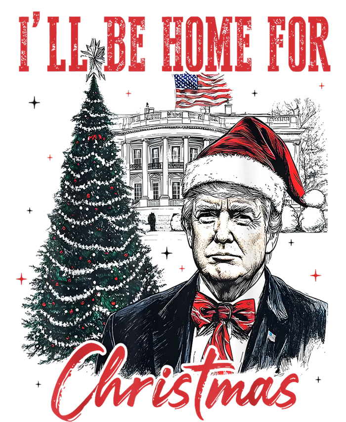 Funny Xmas Humorous Trump Ill Be Home For Christmas 2024 Gift Pajama Set