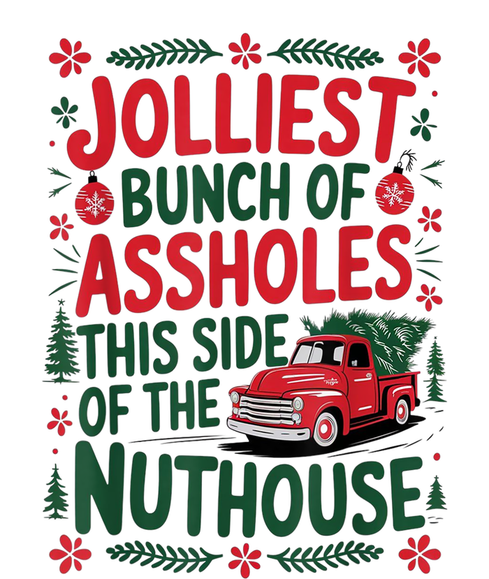 Funny Christmas Jolliest Bunch Of Assholes This Side Of The Nut House Xmas Gift Stainless Steel Tumbler