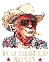 Western Trump Cowboy You Missed Again Button