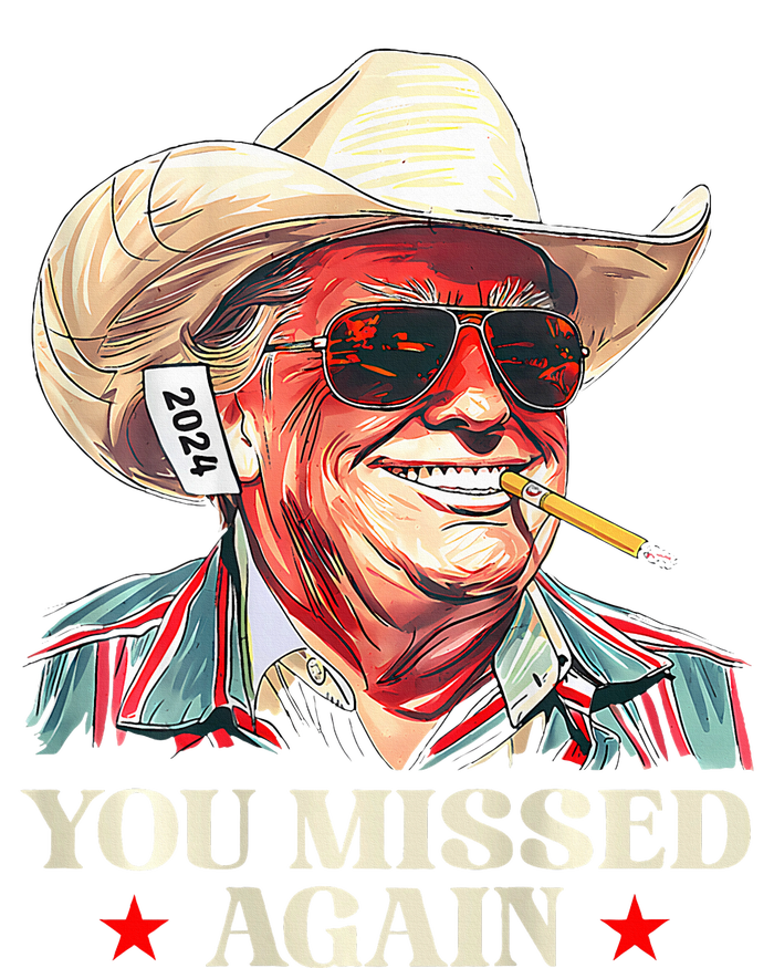 Western Trump Cowboy You Missed Again Button