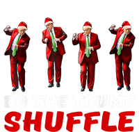 Do The Trump Shuffle Funny Trump Dance Santa Christmas Pj Long Sleeve Shirt