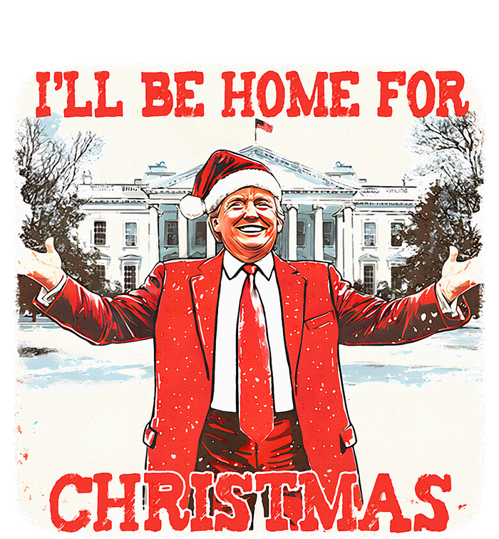 DaddyS Home ILl Be Home For Christmas Donald Trump 2024 Flat Bill Trucker Hat