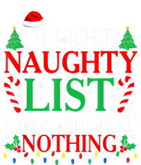 Funny Christmas On The List Of Naughty And I Regret Nothing Gift T-Shirt