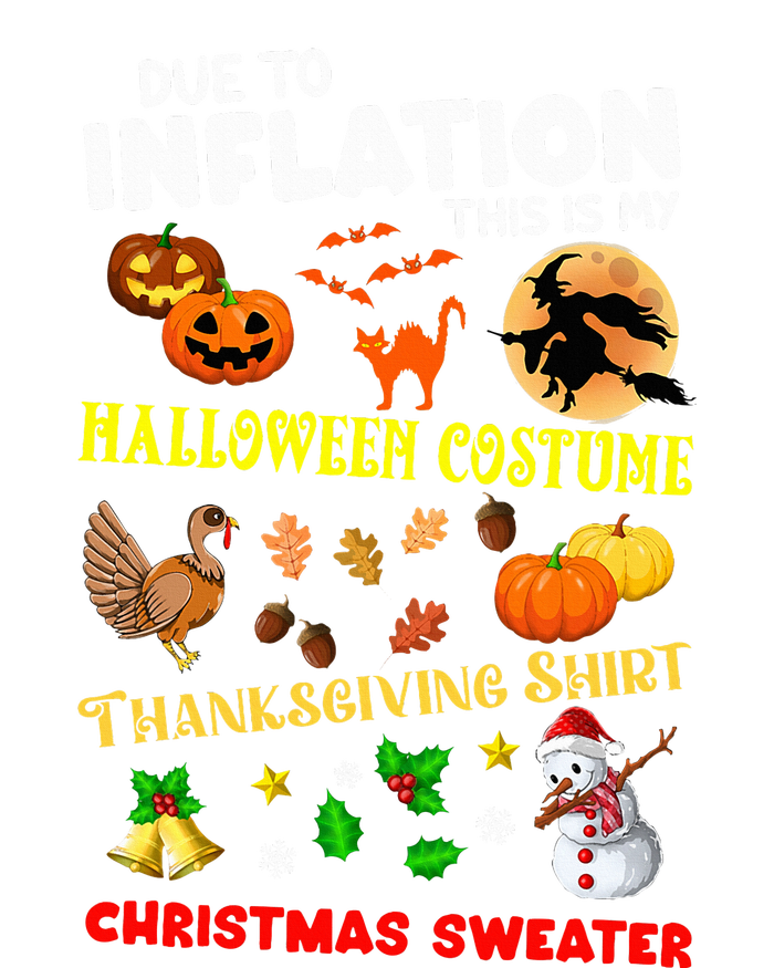 Due To Inflation This Is My Thanksgiving Xmas Sweatshirt Cinch Pack Bag