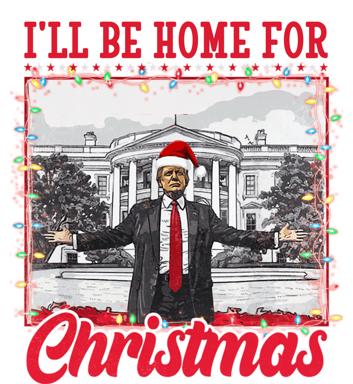 Ill Be Home For Christmas Santa Funny Trump Poster