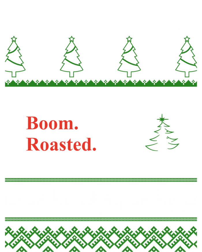 Cute Gift Boom Roasted Funny Office Party Ugly Christmas T-Shirt