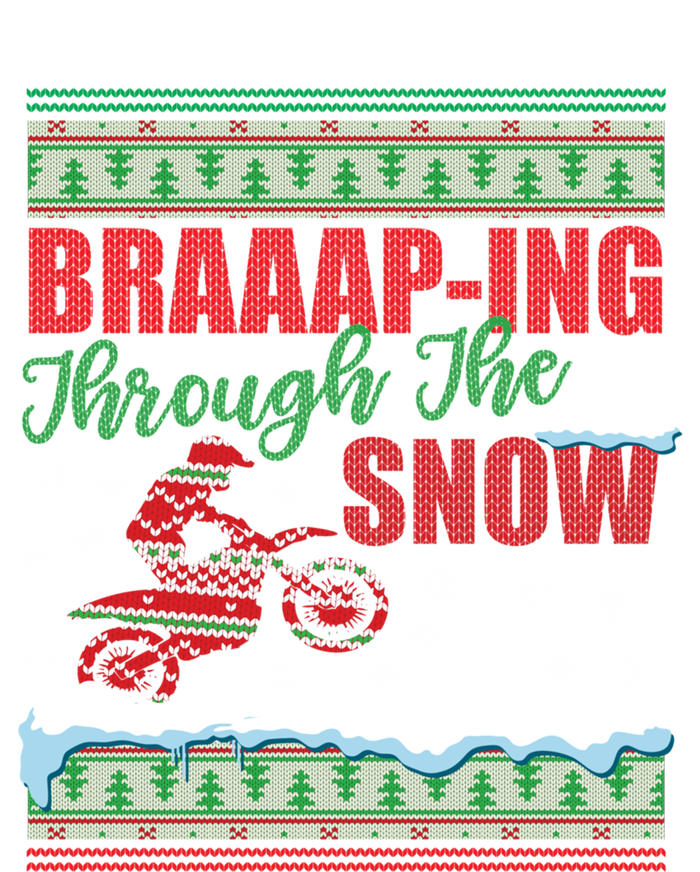 Braaap Through The Snow Ugly Motocross Christmas T-Shirt