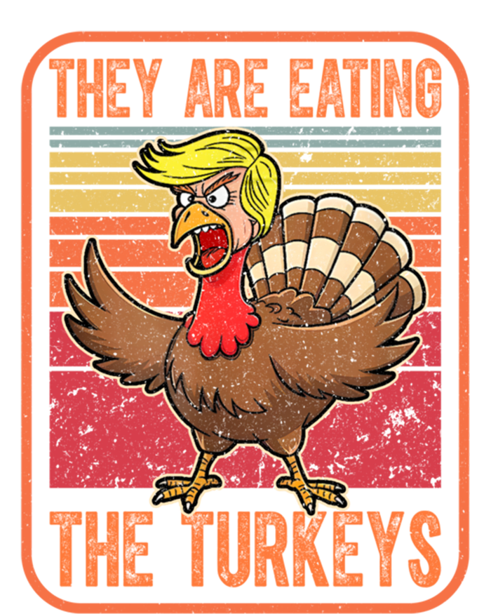 They Are Eating The Turkeys Tnaksgiving Funny Trump Kamala Gift Women's T-Shirt