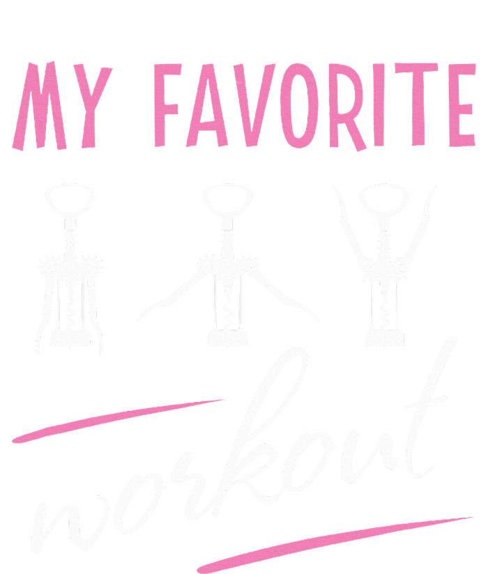 Wine Workout My Favorite Workout Corkscrew T-Shirt