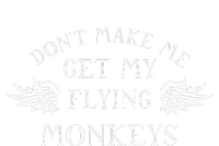 DonT Make Me Get My Flying Monkeys USA-Made Doggie Bandana