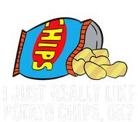 I Just Really Like Potato Chips Ok Love Potato Chips Hoodie