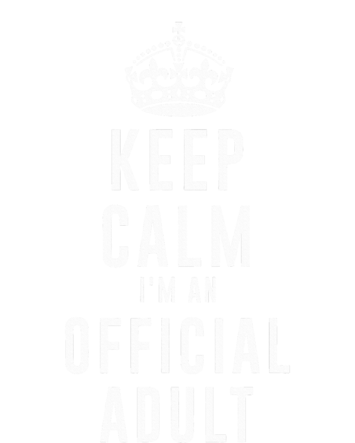 Keep Calm Im An Adult 18th Birthday Gifts Adulting Women's Pullover Hoodie