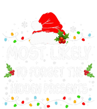 Funny Most Likely To Forget The Hidden Presents Christmas T-Shirt