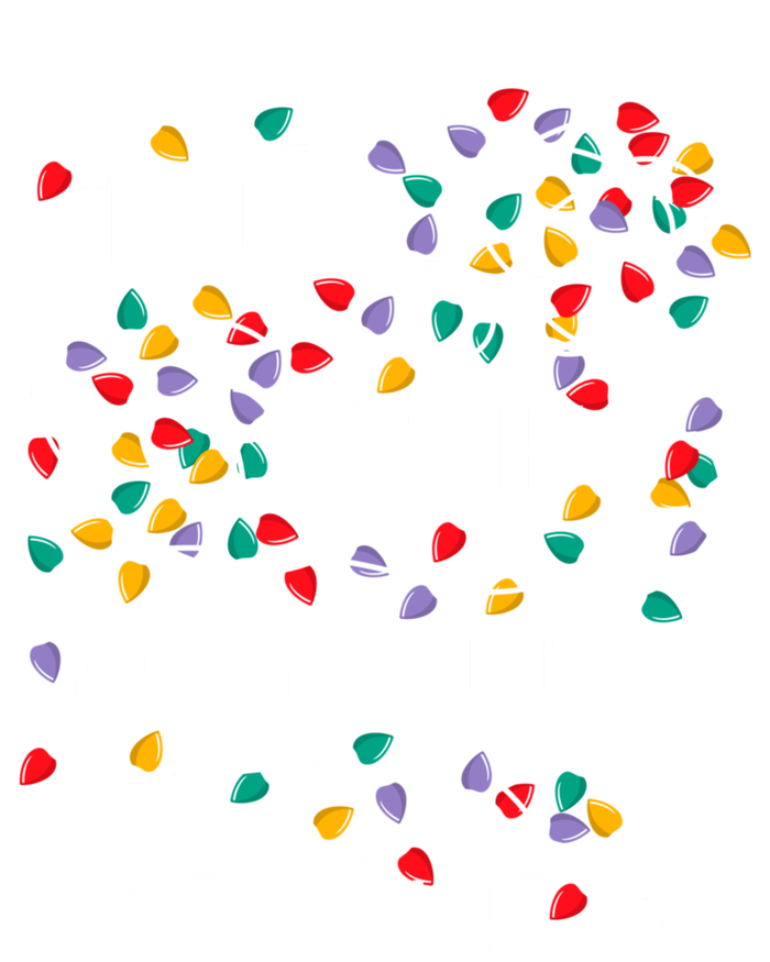 This Is My ItS Too Hot For Ugly Christmas Sweatshirt