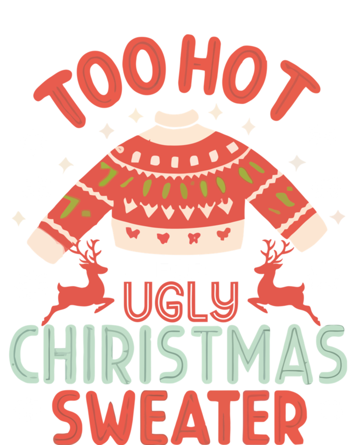 This Is My ItS Too Hot For Ugly Christmas Softstyle Adult Sport Polo