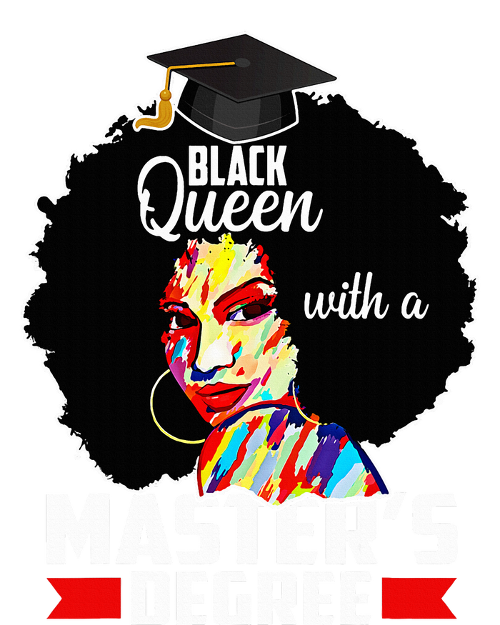 M.A.S.T.E.R.S Degree Educated Melanin Black Queen Graduation T-Shirt