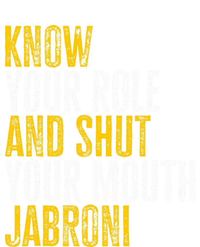 Know Your Role And Shut Your Mouth Jabroni Zip Tote Bag