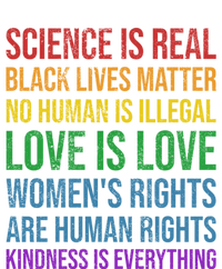 Science Is Real Black Lives Love Matter Pride Gift T-Shirt