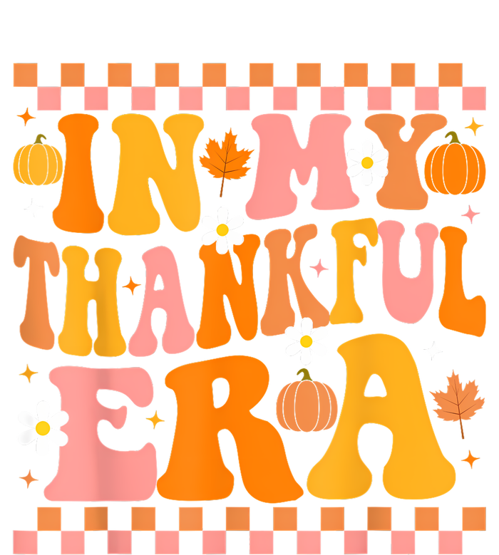 In My Thankful Era Fall Pumpkin Autumn Groovy Thanksgiving T-Shirt