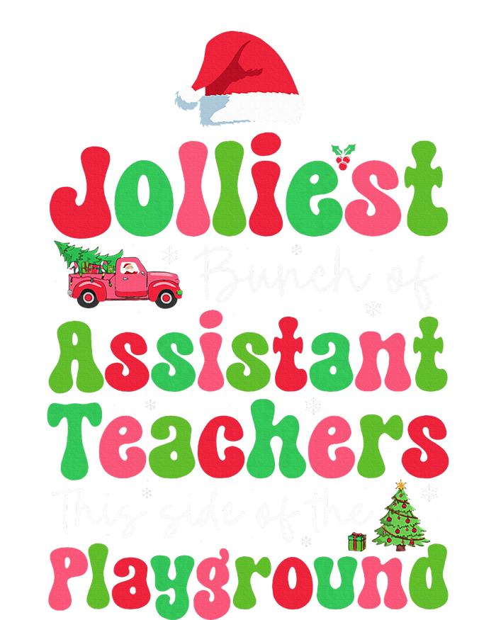 Jolliest Bunch Of Assistant Teachers Of Playground T-Shirt