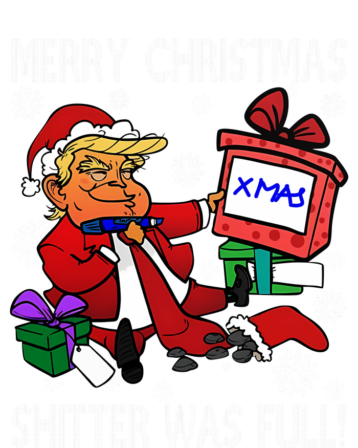 Trump Merry Christmas Shitter Was Full Humorous President Trump Toddler Sweatshirt