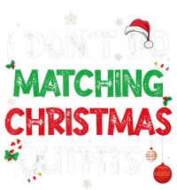 Funny I DonT Do Matching Christmas Outfits Family Pajamas Sustainable Beanie