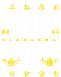 I Can Get You On The Naughty List Swea T-Shirt