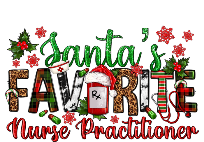 SantaS Favorite Np Nurse Practitioner Christmas Gifts Swea T-Shirt