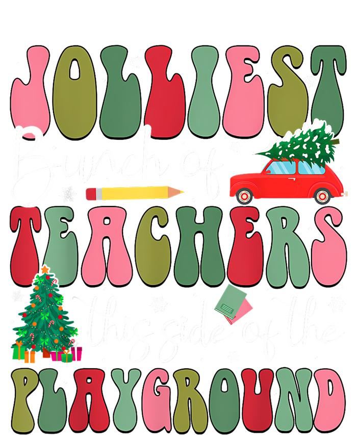 Jolliest Bunch Of Teachers This Side Of The Playground Xmas Tote Bag