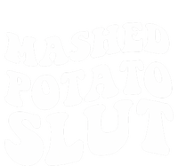 Mashed Potatoes Slut Matching Thanksgiving Friendsgiving Sweatshirt 7-Panel Snapback Hat