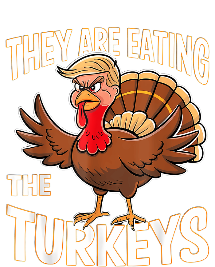 They Are Eating The Turkeys Funny Thanksgiving T-Shirt